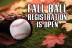 Fall Ball Registration is now OPEN